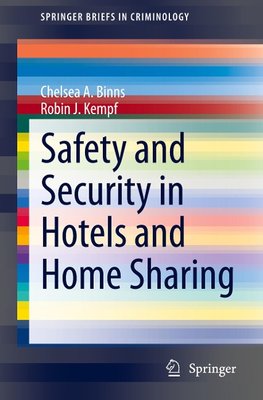 Safety and Security in Hotels and Home Sharing