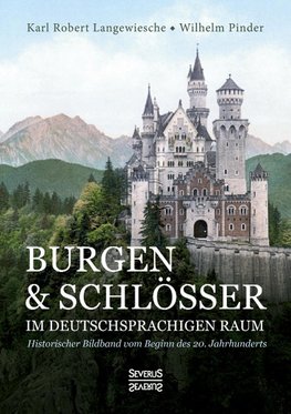 Burgen und Schlösser im deutschsprachigen Raum