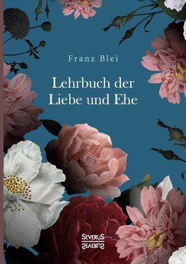 Lehrbuch der Liebe und Ehe