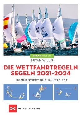 Die Wettfahrtregeln Segeln 2021 bis 2024