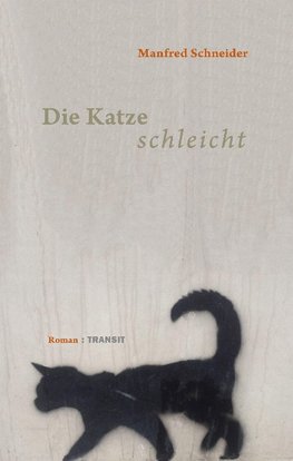 Die Katze schleicht