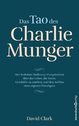 Das Tao des Charlie Munger