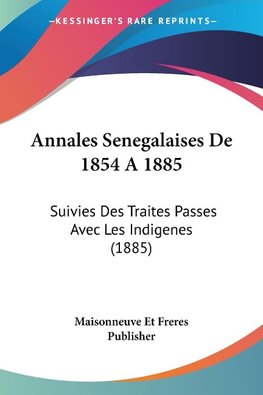 Annales Senegalaises De 1854 A 1885