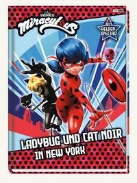 Miraculous: Ladybug und Cat Noir in New York