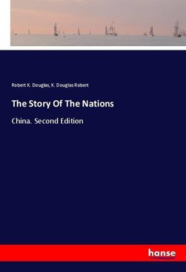 The Story Of The Nations