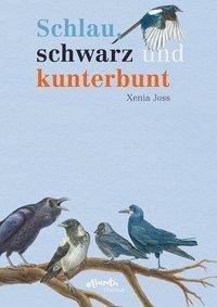 Schlau, schwarz und kunterbunt