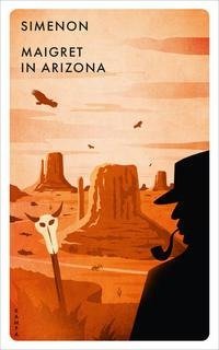 Maigret in Arizona