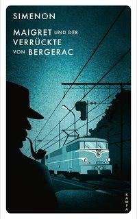 Maigret und der Verrückte von Bergerac