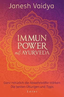 Immunpower mit Ayurveda