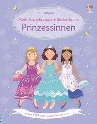 Mein Anziehpuppen-Stickerbuch: Prinzessinnen