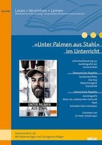 »Unter Palmen aus Stahl« im Unterricht