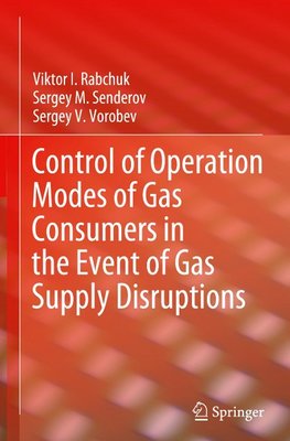 Control of Operation Modes of Gas Consumers in the Event of Gas Supply Disruptions