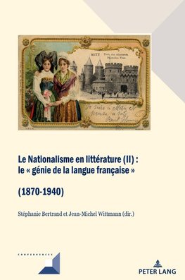 Le Nationalisme en littérature (II)