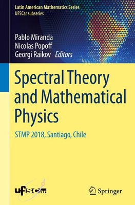 Spectral Theory and Mathematical Physics