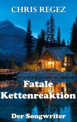 Fatale Kettenreaktion