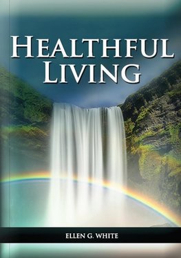 Healthful Living