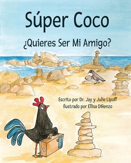 Súper Coco "¿Quieres Ser Mi Amigo?"