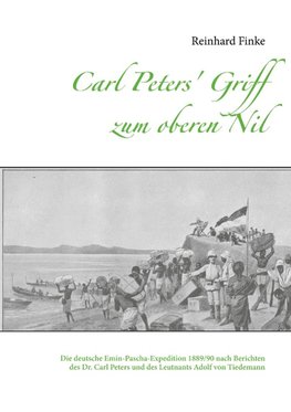 Carl Peters' Griff zum oberen Nil