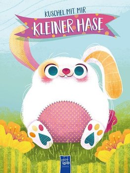 Kuschel mit mir - Kleiner Hase