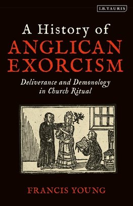 A History of Anglican Exorcism