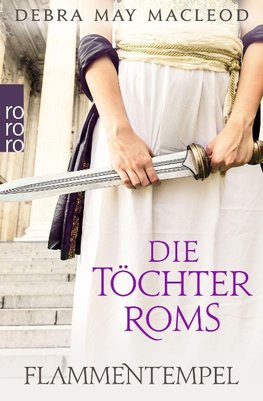 Die Töchter Roms: Flammentempel