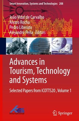 Advances in Tourism, Technology and Systems