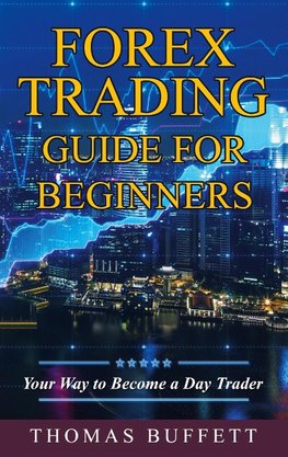 FOREX Trading Guide for Beginners