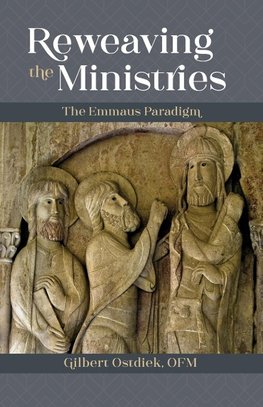 Reweaving the Ministries