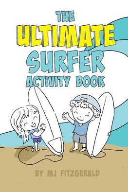 The Ultimate Surfer Activity Book