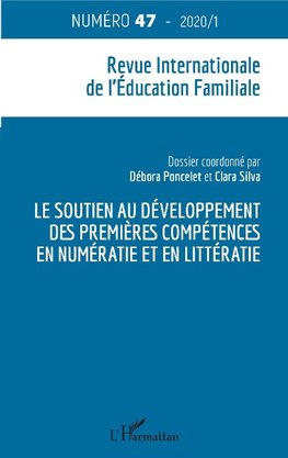 Le soutien au développement des premières compétences en numératie et en littératie