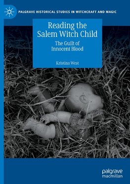 Reading the Salem Witch Child