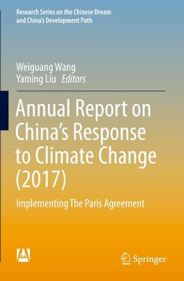 Annual Report on China's Response to Climate Change (2017)