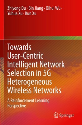 Towards User-Centric Intelligent Network Selection in 5G Heterogeneous Wireless Networks