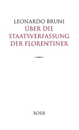 Über die Staatsverfassung der Florentiner