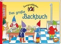 Zwergenstübchen - Das große Backbuch