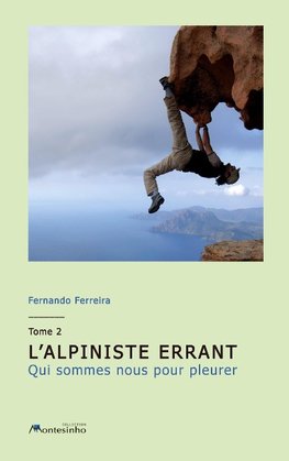 L'alpiniste errant Tome 2