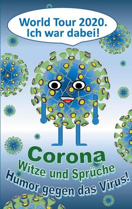 CORONA Witze und Sprüche - Humor gegen das Virus!