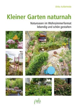 Kleiner Garten naturnah