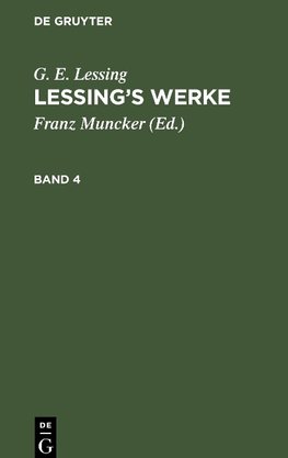 Lessing's Werke, Band 4, Lessing's Werke Band 4