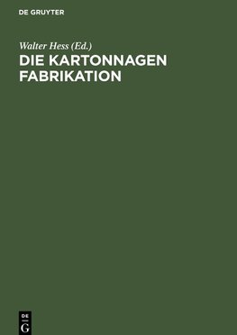 Die Kartonnagen Fabrikation