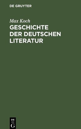 Geschichte der deutschen Literatur