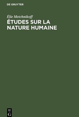 Études sur la nature humaine