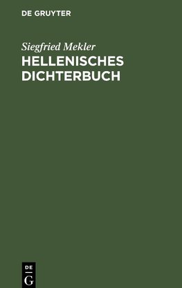 Hellenisches Dichterbuch