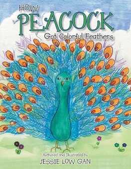 How Peacock Got Colorful Feathers