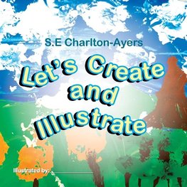 Let's Create and Illustrate