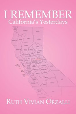 I Remember California's Yesterdays