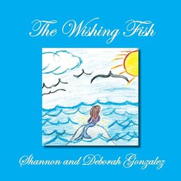 The Wishing Fish