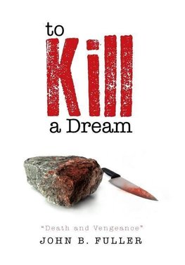 To Kill a Dream