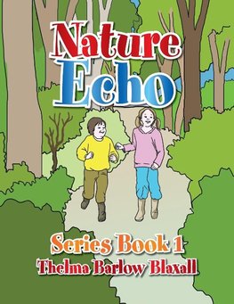 Nature Echo Series Book 1