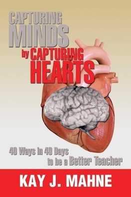 Capturing Minds by Capturing Hearts